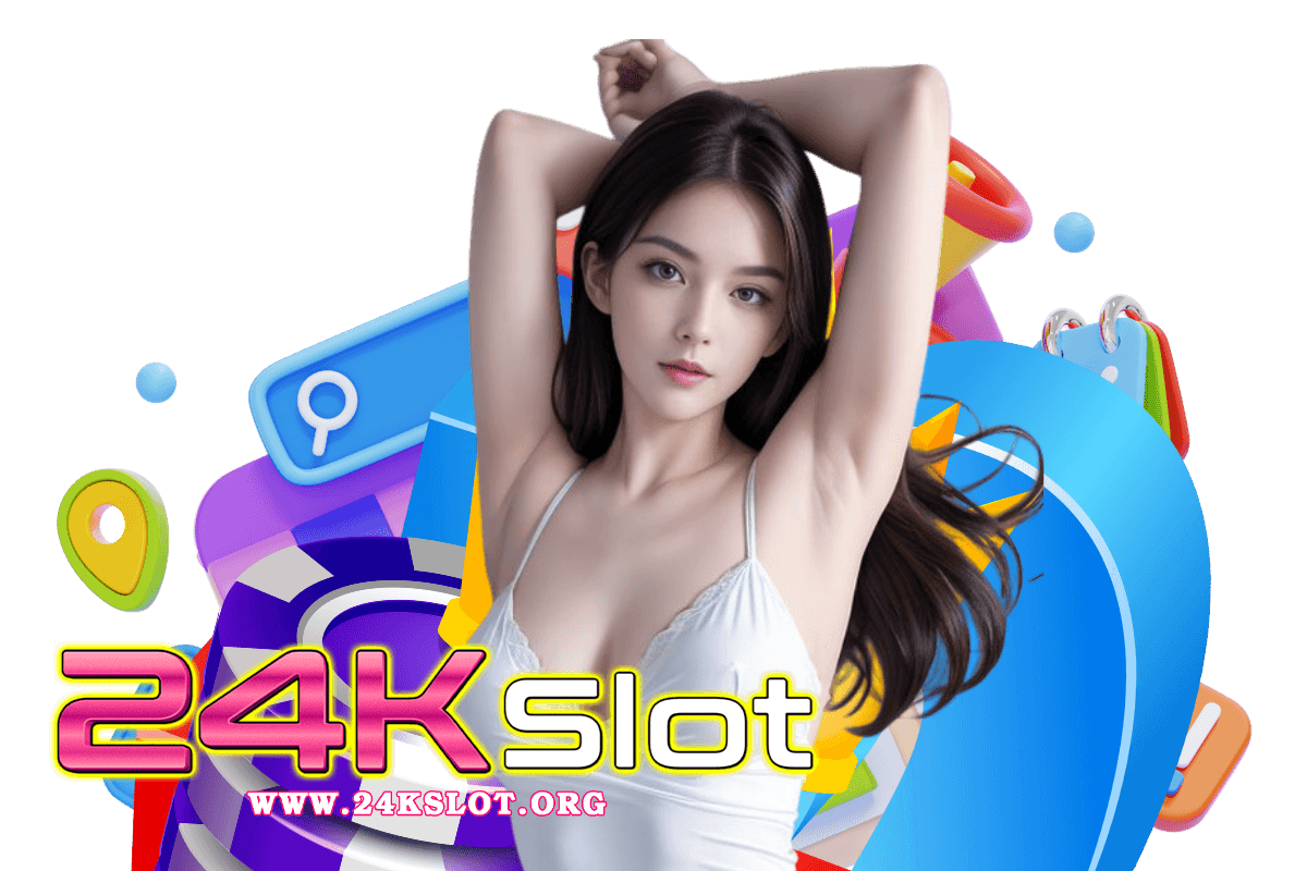 24kslot สมัคร
